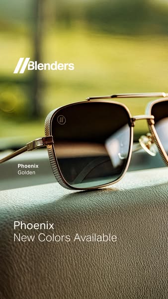 This ad for Blenders Eyewear showcases their Phoenix sunglasses model, advertising the availability of new colors.