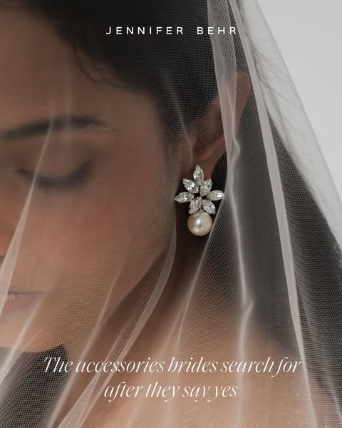 This image ad showcases an earring from Jennifer Behr. The ad seems to be targeted towards soon to be brides, or after t