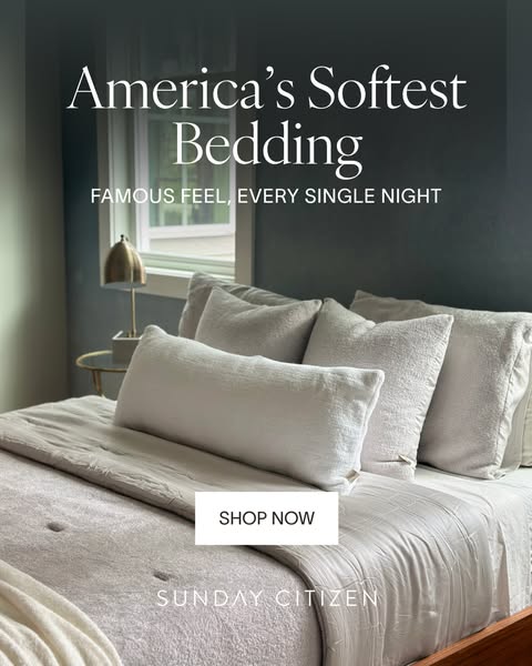 This ad for Sunday Citizen bedding showcases a bed with multiple pillows and a quilted blanket, emphasizing comfort and 