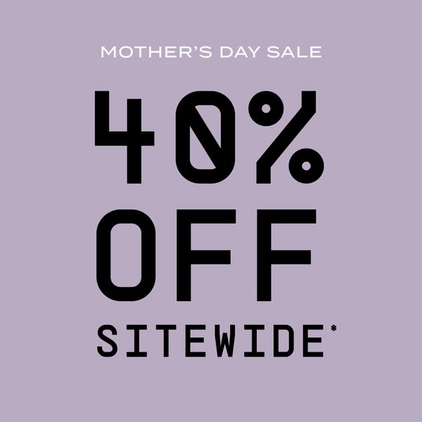 This ad announces a site-wide sale of 40% off for Mother's Day.
