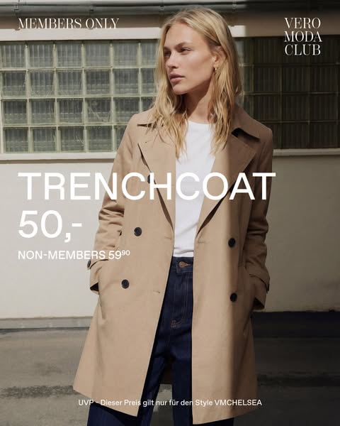 This image ad for Vero Moda promotes membership in their VERO MODA CLUB by offering members a discount on a trench coat.