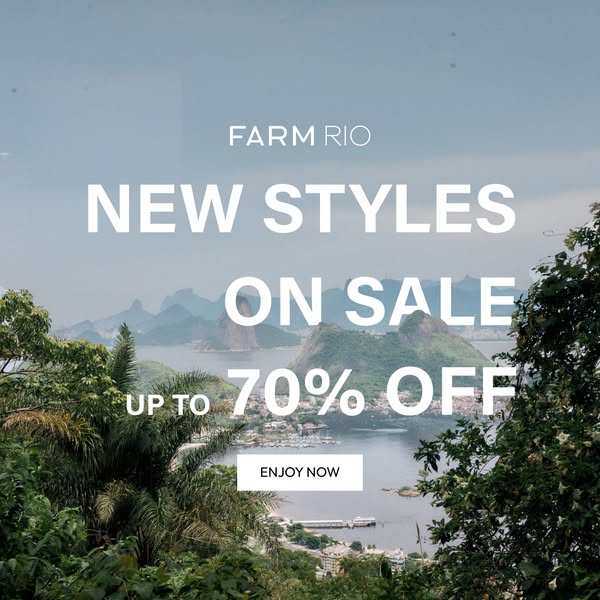 This image ad for FARM RIO showcases new styles on sale with a discount of up to 70% off, set against a scenic view. It 