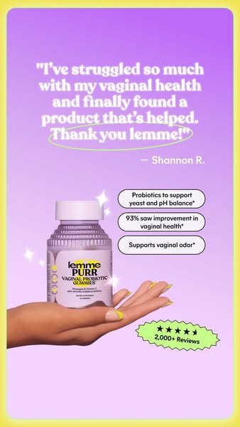 This ad features a testimonial from a customer who has struggled with vaginal health and found relief with Lemme Purr va