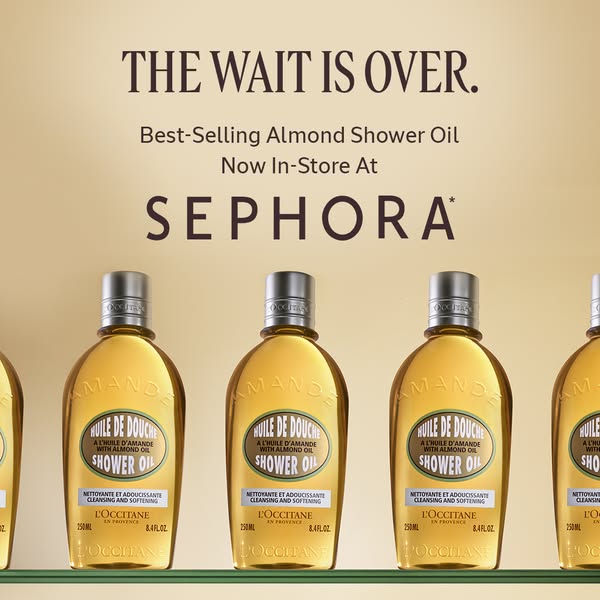 This image ad promotes L'Occitane's best-selling almond shower oil, now available in Sephora stores. The ad feat