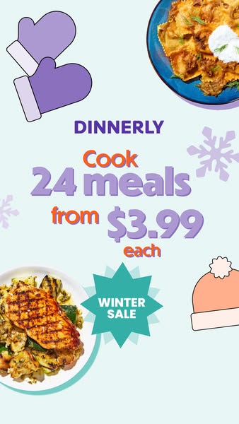 This image ad for Dinnerly promotes a winter sale offering 24 meals from $3.99 each.
