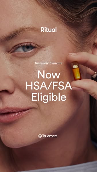 This ad promotes Truemed's ingestible skincare, highlighting its eligibility for HSA/FSA spending accounts. The ad f