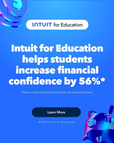 This ad for Intuit for Education highlights the program's ability to increase students' financial confidence. Th