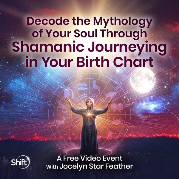 Ad for a free video event with Jocelyn Star Feather, focusing on decoding the mythology of your soul through shamanic jo