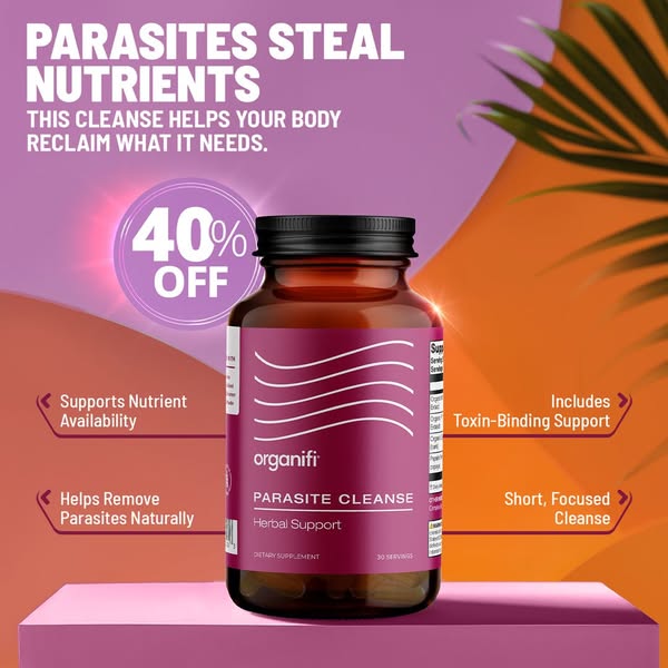 This image ad promotes Organifi's Parasite Cleanse, highlighting the problem of parasites stealing nutrients from th