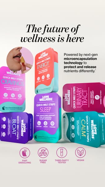 The ad showcases Love Wellness Quick Melt Strips. The headline states that the 'The future of wellness is here' 