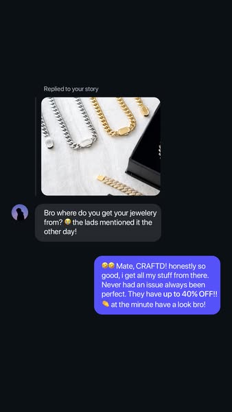 This ad utilizes a screenshot of an Instagram story reply featuring a customer inquiring about the jewelry brand, CRAFTD