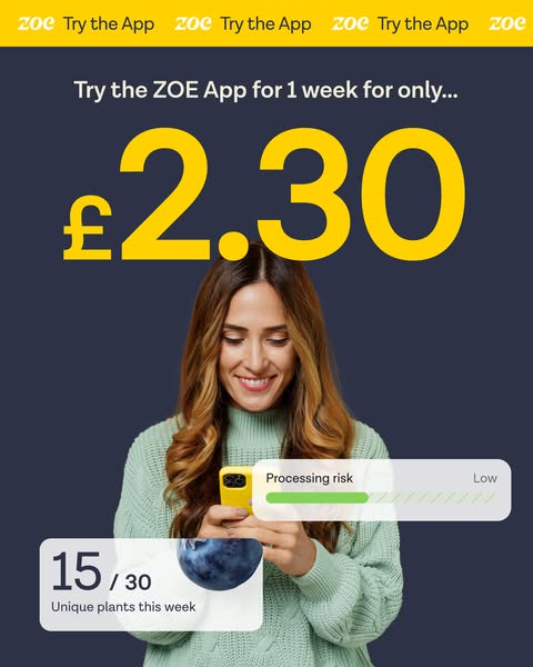 This image ad promotes the ZOE app, offering a one-week trial for £2.30. The ad features a woman using the app, showcasi