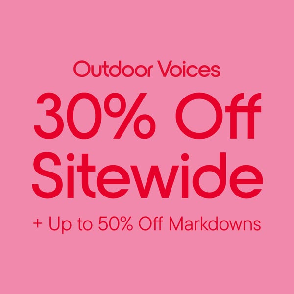 This image ad for Outdoor Voices promotes a 30% off sitewide sale, with an additional offer of up to 50% off markdowns.