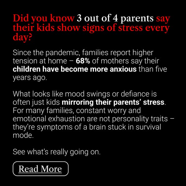 The ad highlights the prevalence of stress in children and suggests that their mood swings or defiance may be a reflecti