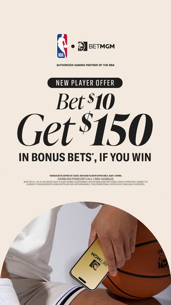 This ad promotes BetMGM, highlighting a new player offer where users can bet $10 and get $150 in bonus bets if they win.