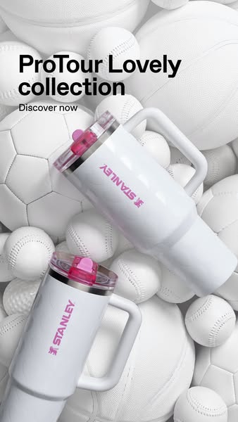 This ad showcases Stanley's ProTour Lovely collection, featuring white tumblers with pink accents against a backdrop