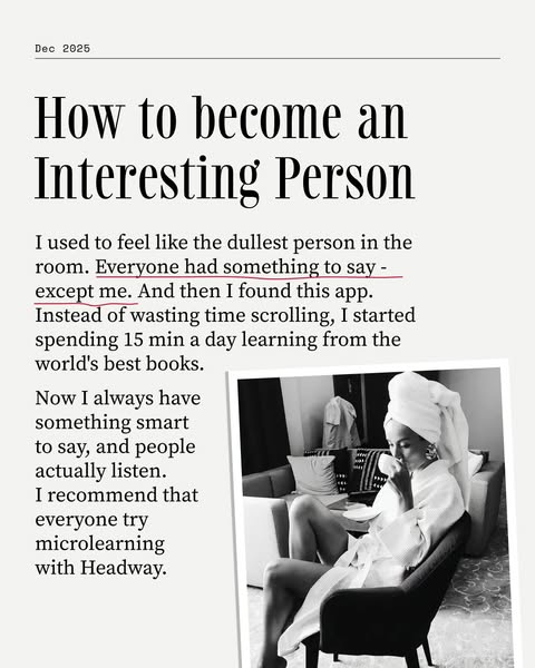 This ad promotes the Headway app by presenting a testimonial from a user who overcame feeling dull by using the app for 