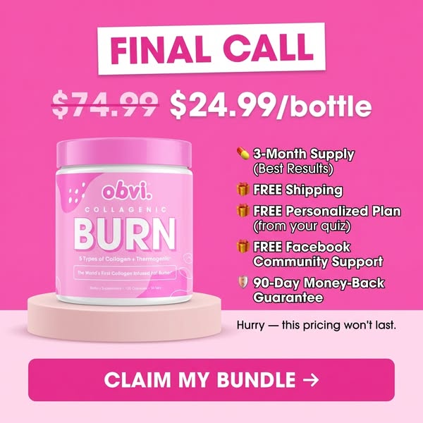 This image promotes Obvi collagenic burn supplement with a limited time offer for $24.99 a bottle. The ad calls out seve
