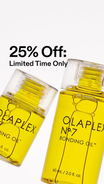 This image ad for Olaplex No. 7 Bonding Oil advertises a limited time sale of 25% off. The image includes two bottles of