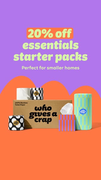 This ad promotes Who Gives a Crap's essentials starter packs with a 20% discount, highlighting their suitability for