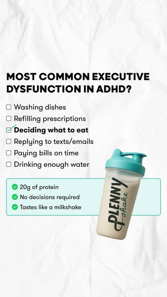 This ad uses a listicle format to highlight common executive dysfunction issues in ADHD and positions Plenny Shake as a 