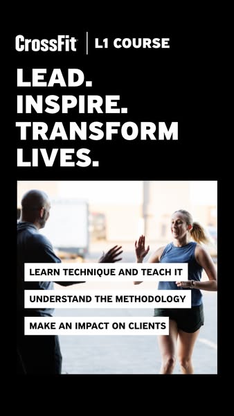 This image ad for CrossFit promotes their L1 Course. The ad features the text, "LEAD. INSPIRE. TRANSFORM LIVES.&quo