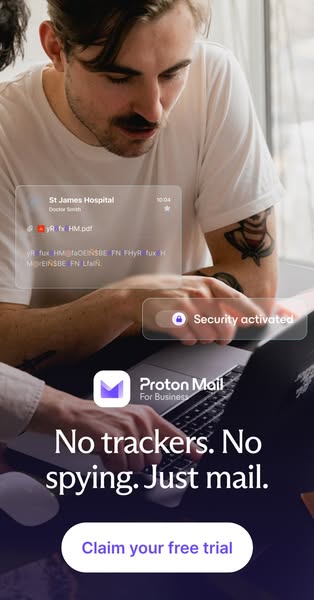 This ad for ProtonMail highlights the email service's security features and freedom from trackers and spying. The ad