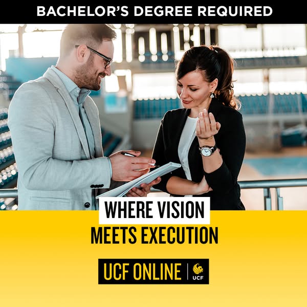 This image ad is for UCF Online, highlighting that a bachelor's degree is required to achieve one's vision and t