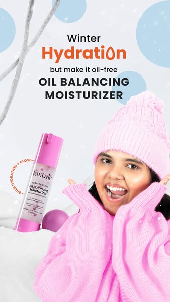 This image ad for Foxtale's Pearlfection Oil Balancing Moisturizer highlights the product as a solution for winter h