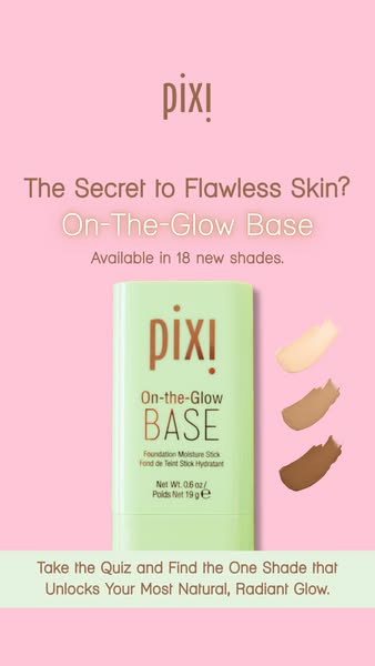 This image ad for Pixi's On-The-Glow Base foundation stick features the product prominently against a pink backgroun