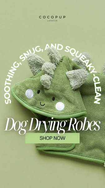 This ad showcases COCOPUP London's dog drying robes, emphasizing their softness and cleanliness features in a visual