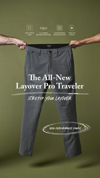 This ad showcases the Layover Pro Traveler pants, highlighting their features such as 4-way stretch fabric, TSA-friendly
