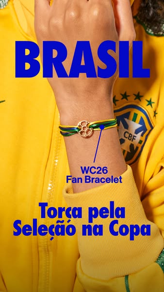 The ad features the WC26 Fan Bracelet in support of Brazil for the 2026 World Cup.