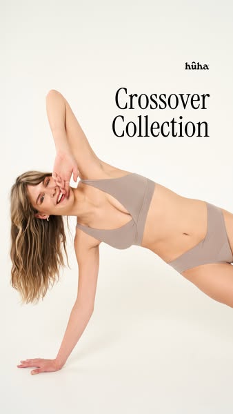 This ad features a woman wearing a matching bra and underwear set from hūha's Crossover Collection. She is smiling a