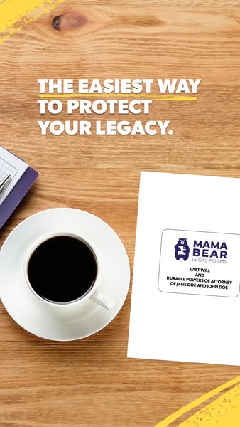 This image ad emphasizes the ease and convenience of Mama Bear Legal Forms for protecting one's legacy. The ad uses 