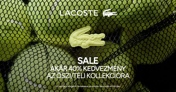 This ad by Lacoste promotes a sale of up to 40% off their Fall/Winter collection.