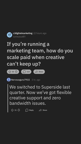 This ad uses a screenshot of a Reddit post to highlight a common problem faced by marketing teams and offers Superside a