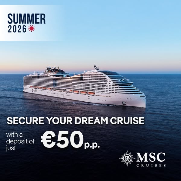 An image ad for MSC Cruises is promoting a cruise vacation in Summer 2026. Customers can secure their dream cruise with 