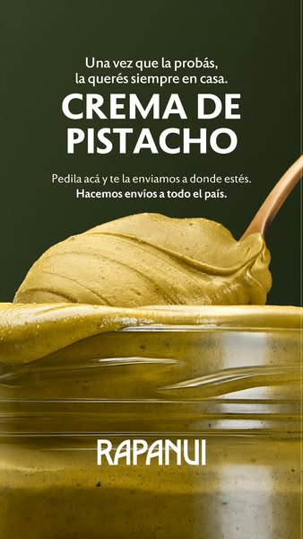 This ad showcases Rapanui's crema de pistacho (pistachio cream), emphasizing its desirability and nationwide availab