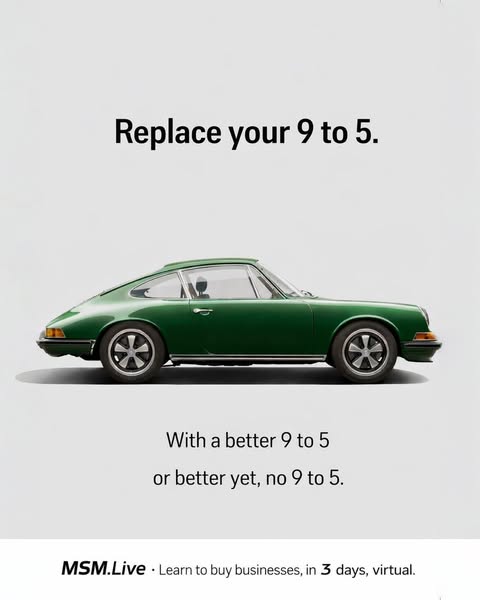 This image ad promotes MSM.Live, inviting users to replace their 9-to-5 job by learning to buy businesses through their 