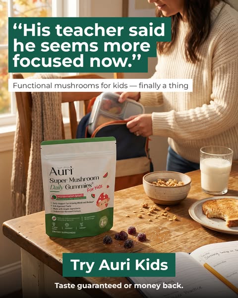 This image ad features a testimonial about Auri Super Mushroom Daily Gummies improving focus in kids. A parent is packin