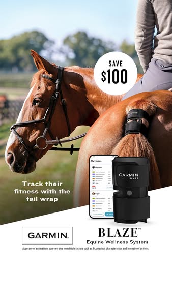 This ad promotes the Garmin BLAZE™ Equine Wellness System, which tracks a horse's fitness using a tail wrap. The ad 