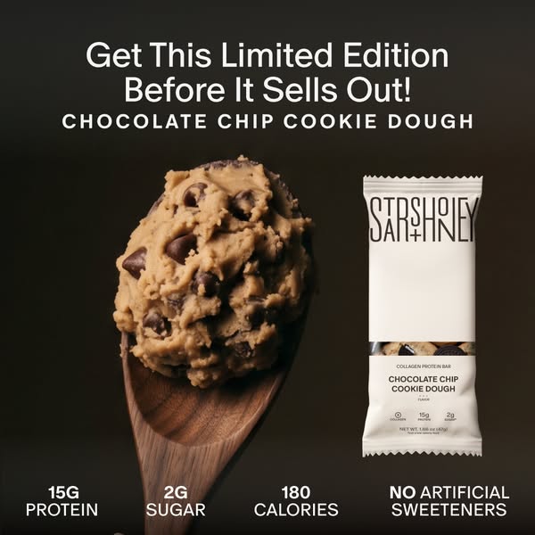This ad features a chocolate chip cookie dough collagen protein bar from SARSHNEY. The image shows the protein bar packa