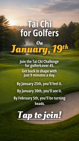 This image ad promotes a Tai Chi challenge designed for golfers over 45 to help them get back in shape. It mentions the 