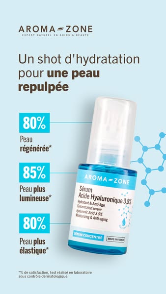 This ad for Aroma-Zone promotes their Hyaluronic Acid serum. The ad highlights the serum's benefits, including skin
