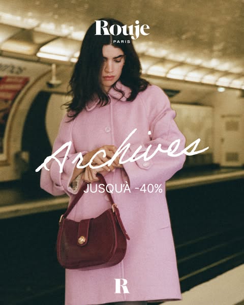 This ad for Rouje Paris features a woman in a pink coat and a burgundy purse. The ad promotes the brand's archives a