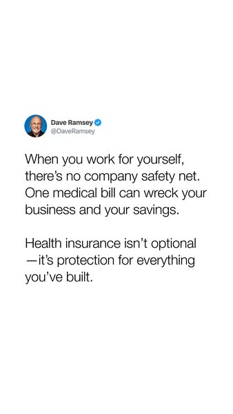 This ad presents a social media post by Dave Ramsey. The post emphasizes the importance of health insurance for self-emp