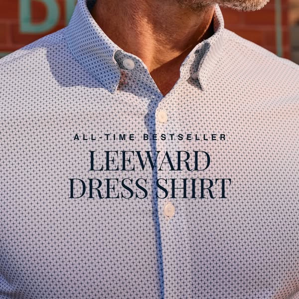 This image ad showcases the Leeward Dress Shirt as an all-time bestseller. The ad focuses on the shirt's design and