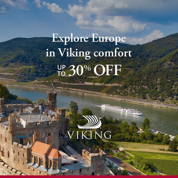 This ad promotes Viking River Cruises, inviting travelers to explore Europe with comfort and offering up to 30% off. The
