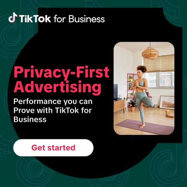 This image ad for TikTok for Business promotes privacy-first advertising solutions that improve performance. The visual 